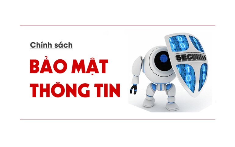 chinh sach bao mat thong tin